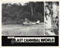 Last Cannibal World Ultimo Mondo Cannibale The Film Poster Gallery