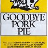 Goodbye Pork Pie Daybill Movie Poster (2)