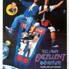 Bill And Teds Excellent Adventure Us One Sheet Movie Poster (1)