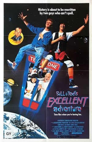 Bill And Teds Excellent Adventure Us One Sheet Movie Poster (1)