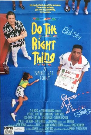 Do The Right Thing Spike Lee Us One Sheet Movie Poster (1)