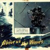 Above Us The Waves Uk Lobby Card John Mills Ww2 Film Submarines (7)