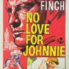 No Love For Johnnie Australian Daybill Move Poster (7)